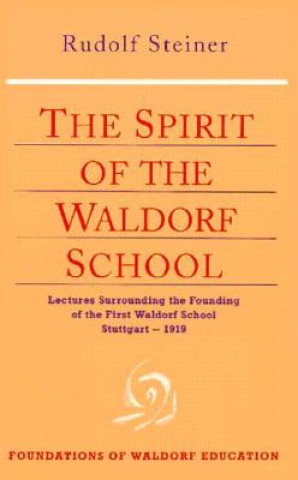 Spirit of the Waldorf School