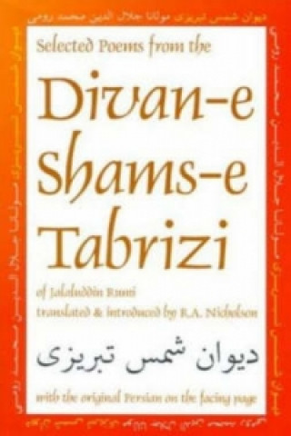 Selected Poems From Divan-e Shams-e Tabrizi