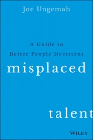 Misplaced Talent