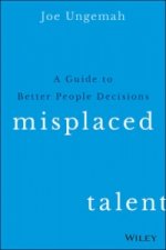 Misplaced Talent
