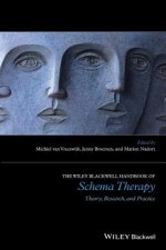 Wiley-Blackwell Handbook of Schema Therapy - Theory, Research and Practice