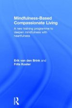 Mindfulness-Based Compassionate Living