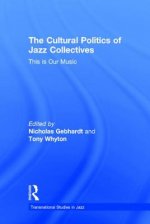 Cultural Politics of Jazz Collectives