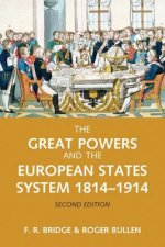 Great Powers and the European States System 1814-1914