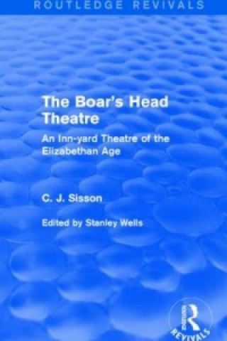 Boar's Head Theatre (Routledge Revivals)
