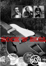 Brief History of Rock 'n' Roll