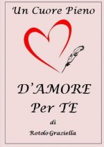 Cuore Pieno D'amore Per Te