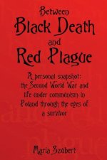 Between Black Death and Red Plague
