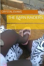 Barn Raiders