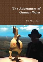 Adventures of Gunner Wales
