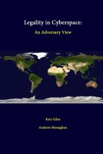 Legality in Cyberspace: an Adversary View