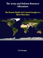 Army and Defense Resource Allocation: the Bronze Medal Ain't Good Enough in A Three-Man Race