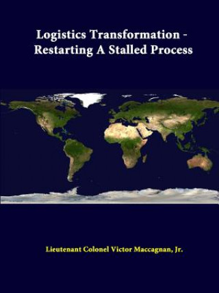 Logistics Transformation - Restarting A Stalled Process
