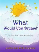 What Would You Dream?