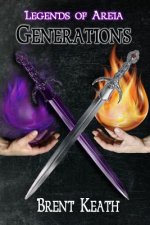 Legends of Areia: Generations
