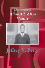 (Strumpet) All-n-All, All is Vanity