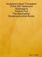 Analytical-Literal Translation of the Old Testament (Septuagint) - Volume Five - the Apocryphal/ Deuterocanonical Books
