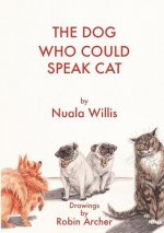 Dog Who Could Speak Cat