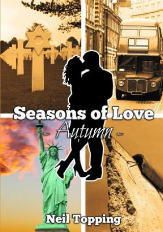 Seasons of Love: Autumn