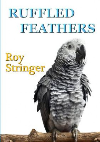 Ruffled Feathers
