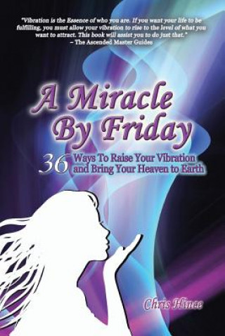 Miracle by Friday