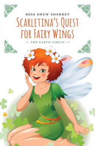 Scarletina's Quest for Fairy Wings