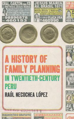 History of Family Planning in Twentieth-Century Peru