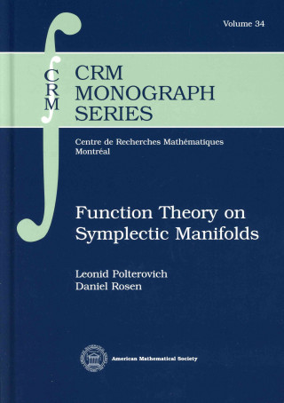 Function Theory on Symplectic Manifolds