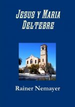 Jesus Y Maria Deltebre