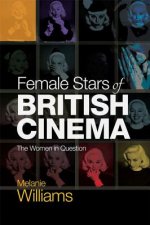 Female Stars of British Cinema