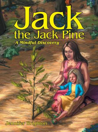Jack the Jack Pine