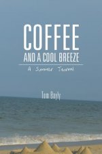 Coffee and a Cool Breeze
