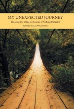 My Unexpected Journey