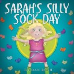 Sarah's Silly Sock Day