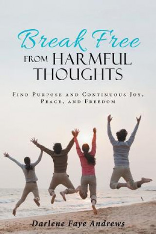 Break Free from Harmful Thoughts