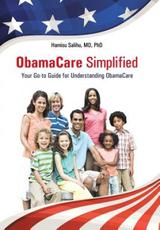 ObamaCare Simplified