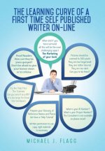 Learning Curve of a First Time Self Published Writer on-Line
