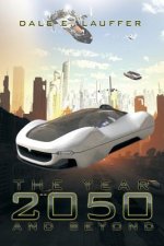 Year 2050 and Beyond