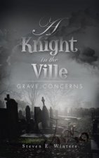 Knight in the Ville
