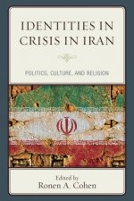 Identities in Crisis in Iran