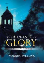 Riches of His Glory