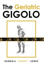 Geriatric Gigolo
