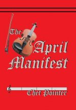 April Manifest