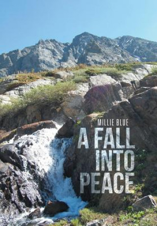 Fall Into Peace