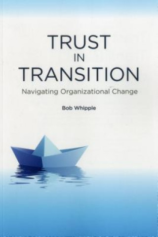 Trust in Transition