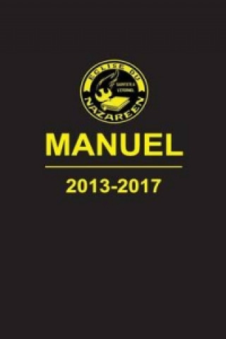 Manuel, L'Eglise Du Nazareen 2013-2017