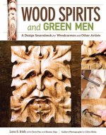 WOOD SPIRITS & GREEN MEN