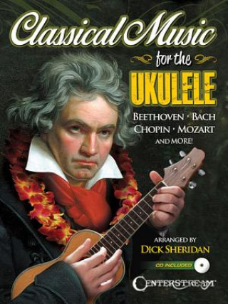 Classical Music for the Ukulele (Brožovaná)