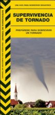 Supervivencia de Tornado