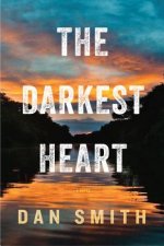 Darkest Heart - A Novel